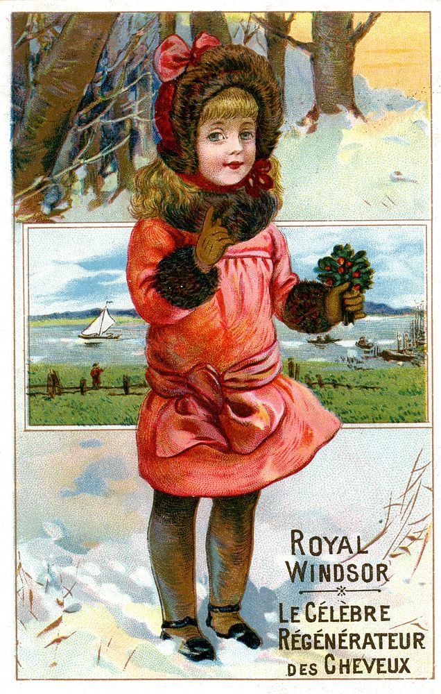 Royal Windsor: le célèbre régénérateur des cheveux : [snow]. Advertisement for Royal Windsor, the hair restorer. Card…