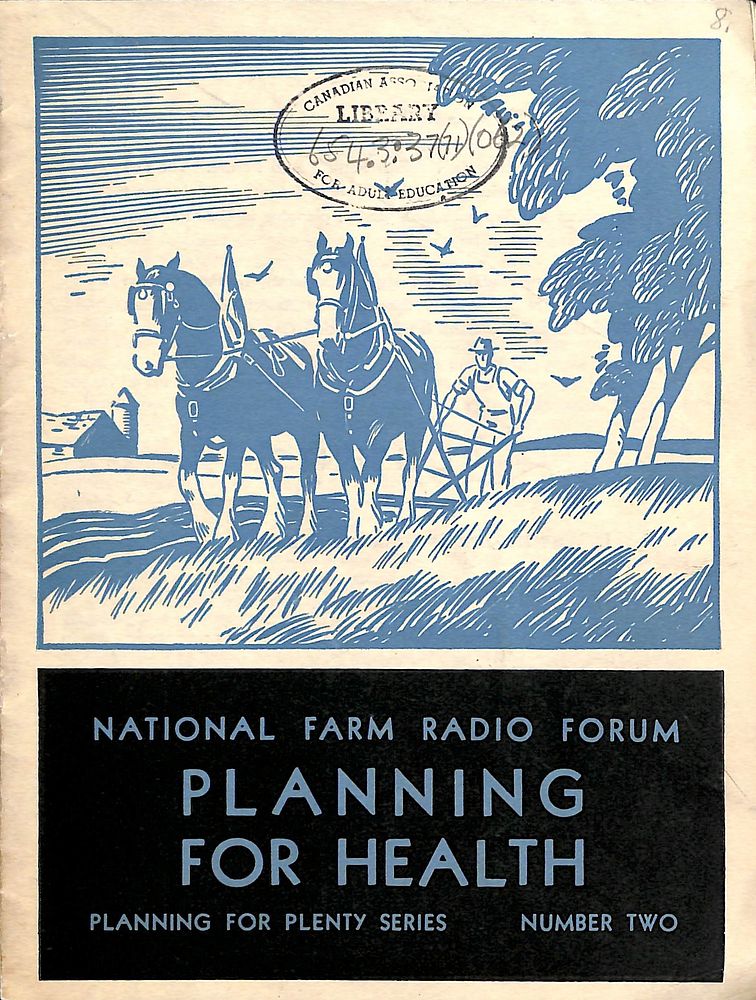 Cover page of Farm Forum Guide from 1942-1943 season entitled "Planning for Health".