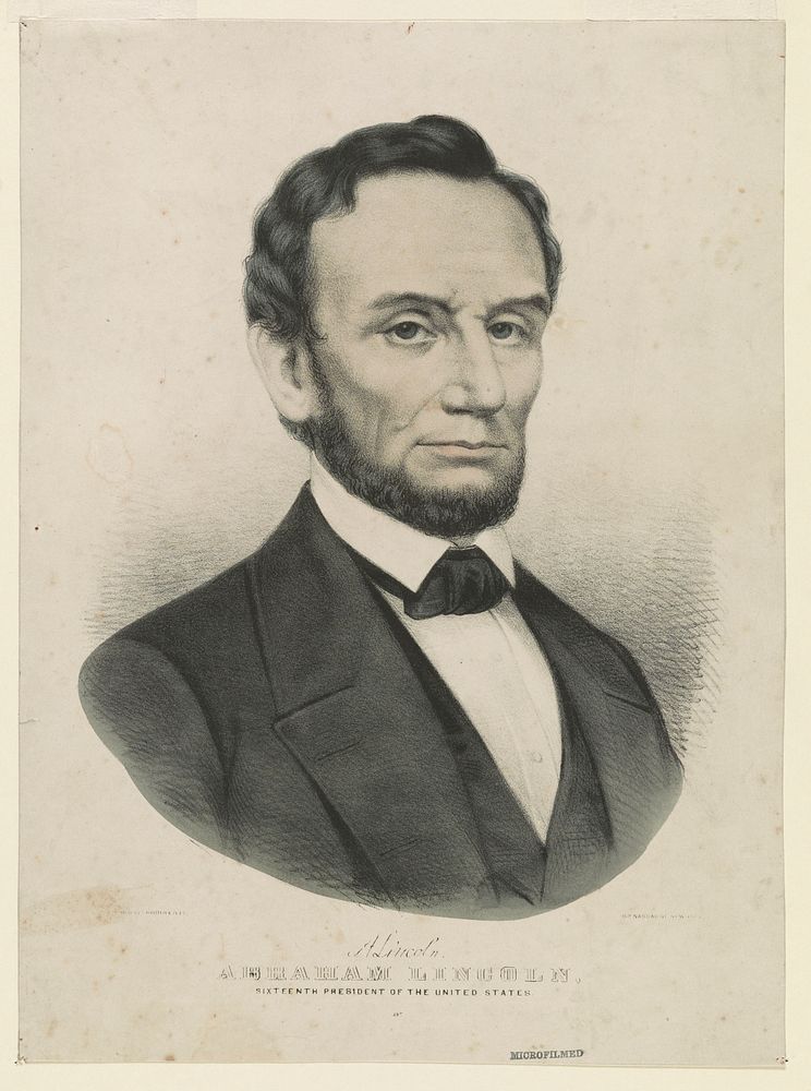 A. Lincoln. Abraham Lincoln. Sixteenth President of the United States, (Undated )by Currier & Ives 