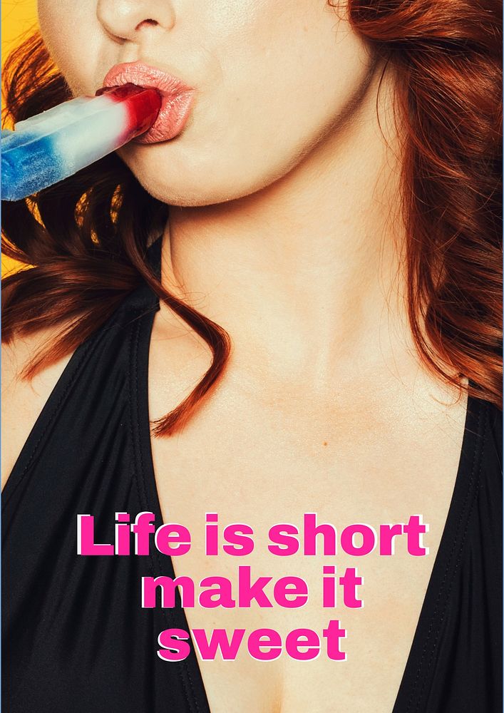 Life is short  poster template