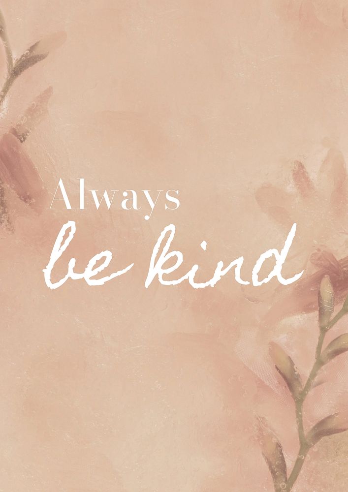 Be kind  poster template