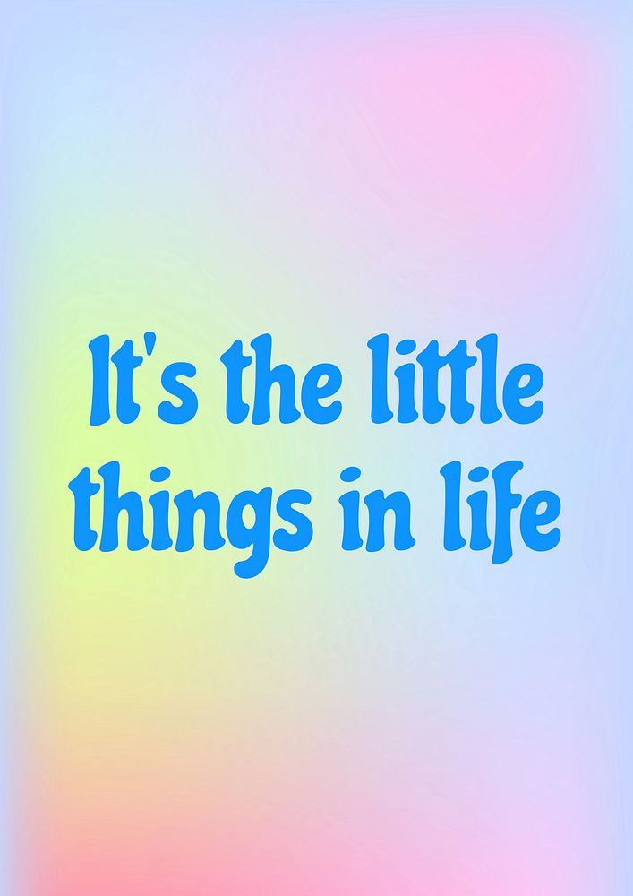 Little things in life poster template
