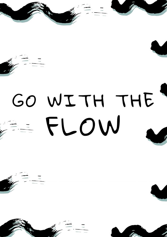 Go Flow Poster Template Free Photo Rawpixel go-flow-poster-template-free-photo-rawpixel