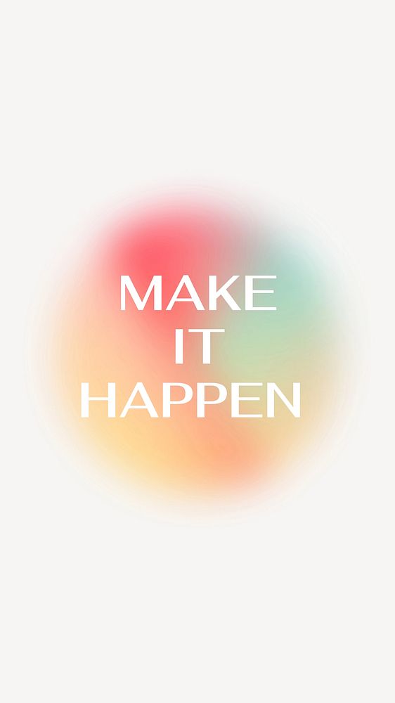 Make it happen  Instagram story template