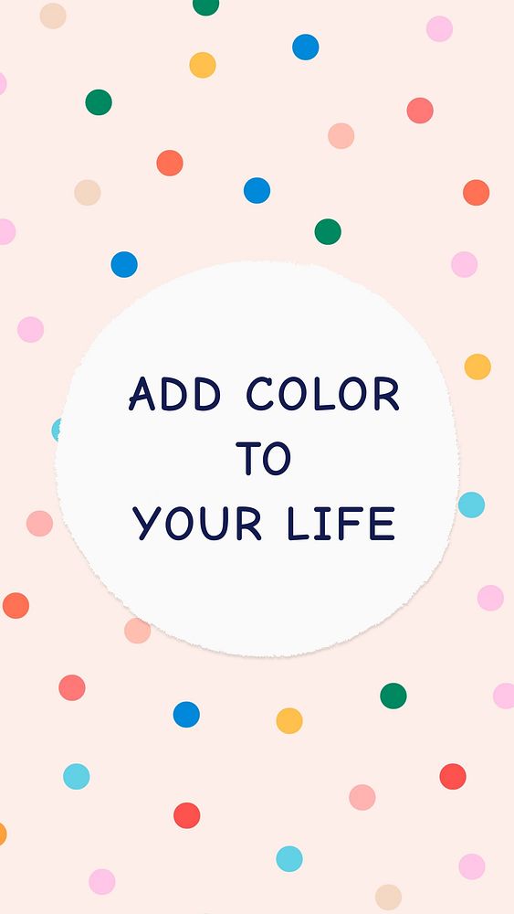 Colorful life quote  social story template