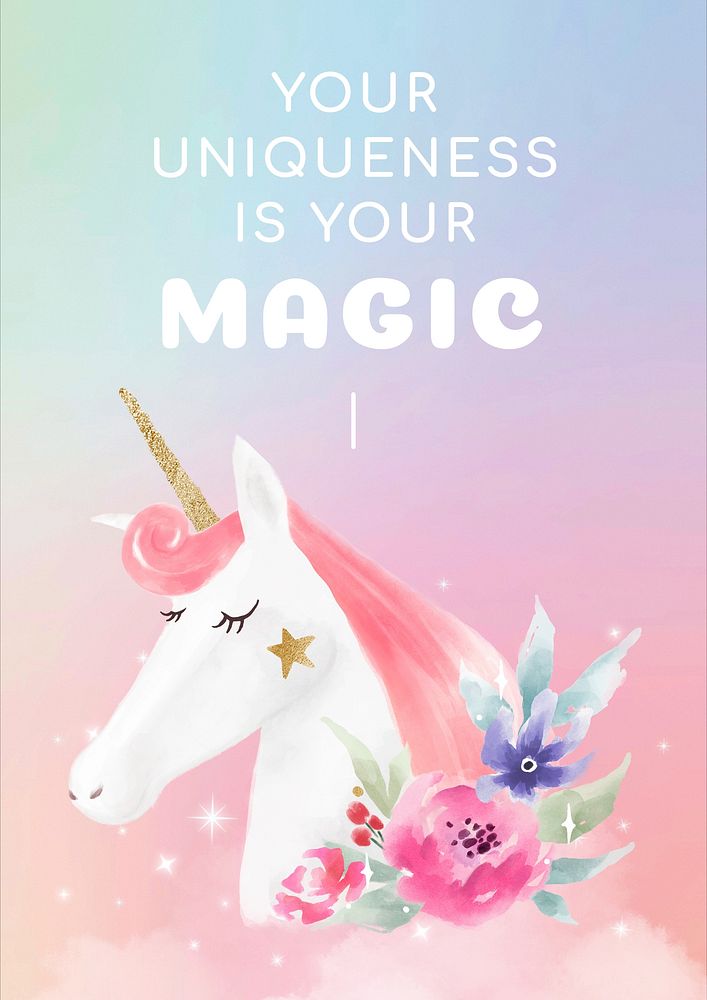 Your uniqueness is magic  poster template