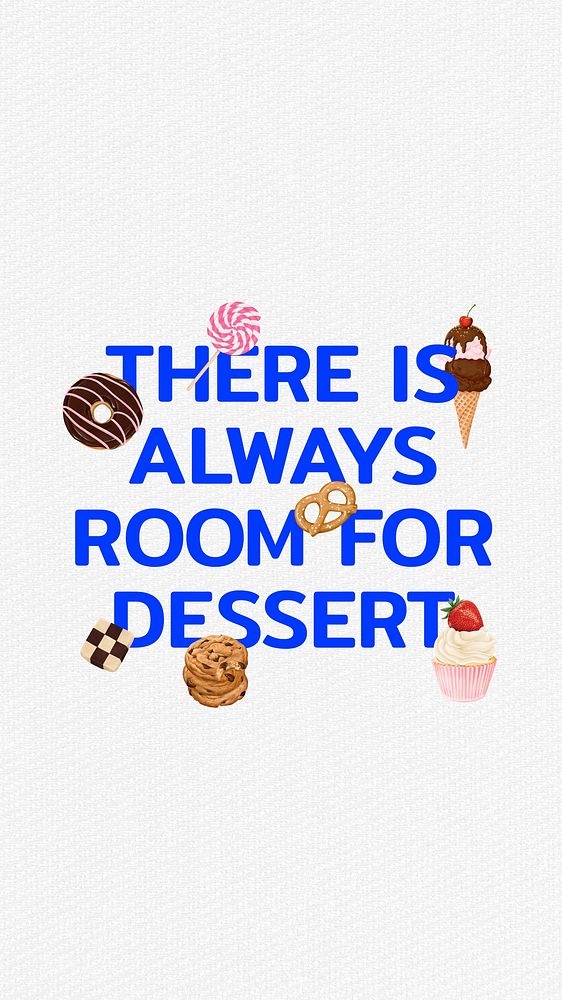 Dessert quote Instagram story template