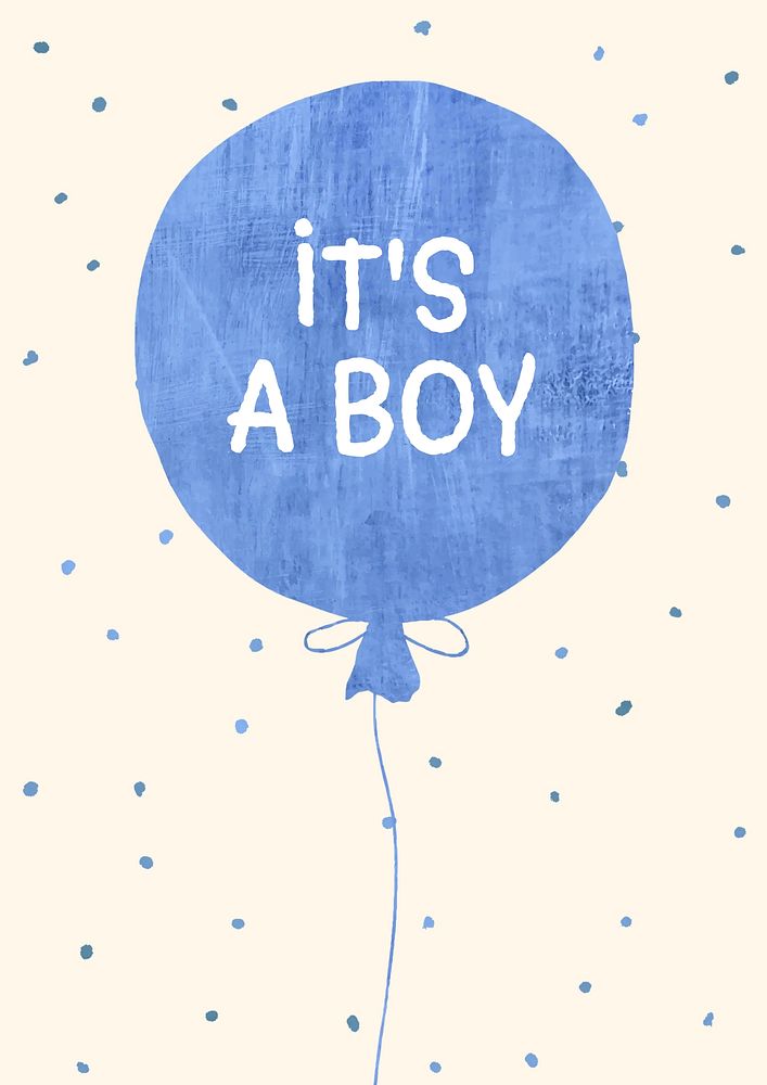 It's a boy poster template