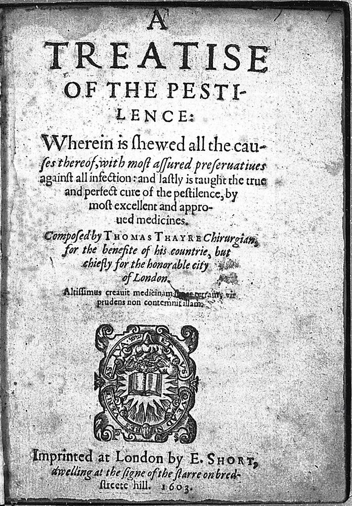 A treatise of the pestilence: wherein is shewed all the causes thereof, with most assured preseruatiues against all…