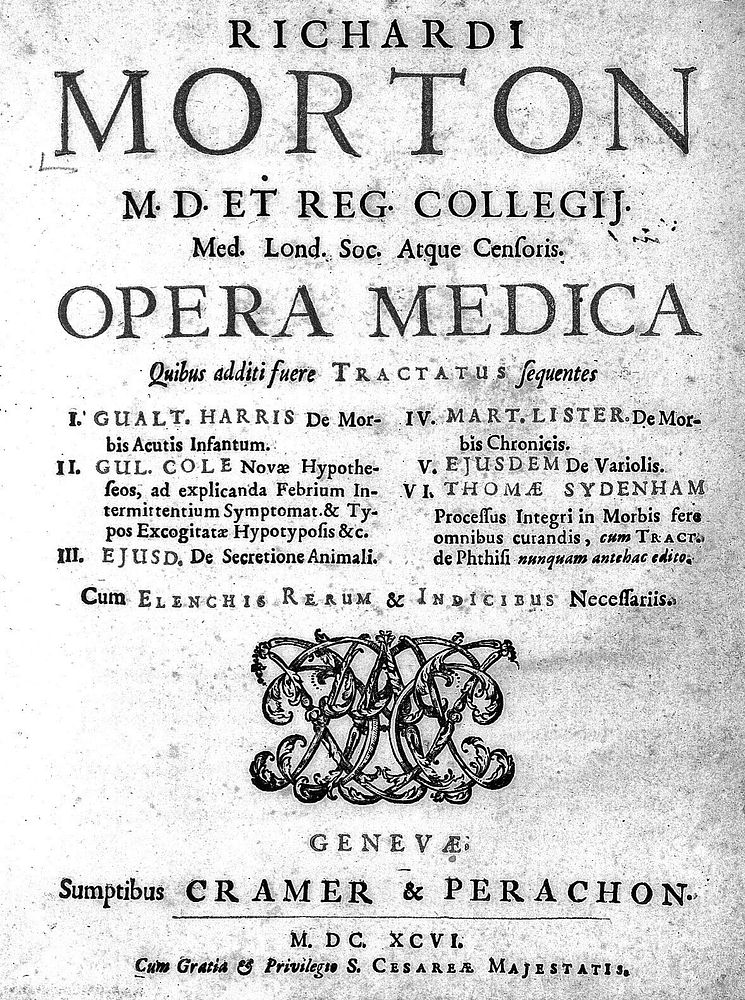 Opera medica. Quibus additi fuere tractatus sequentes / I. Gualt. Harris De morbis acutis infantium. II. Gul. Cole Novae…