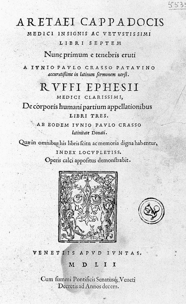 Libri septem / nunc primum e tenebris eruti a Junio Paulo Crasso ... accuratissime in latinum sermonem versi. Ruffi Ephesii…