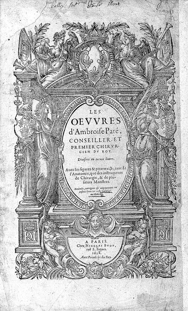 Les œuvres d'Ambroise Paré ... Divisees en trente livres ... / [Ambroise Paré].