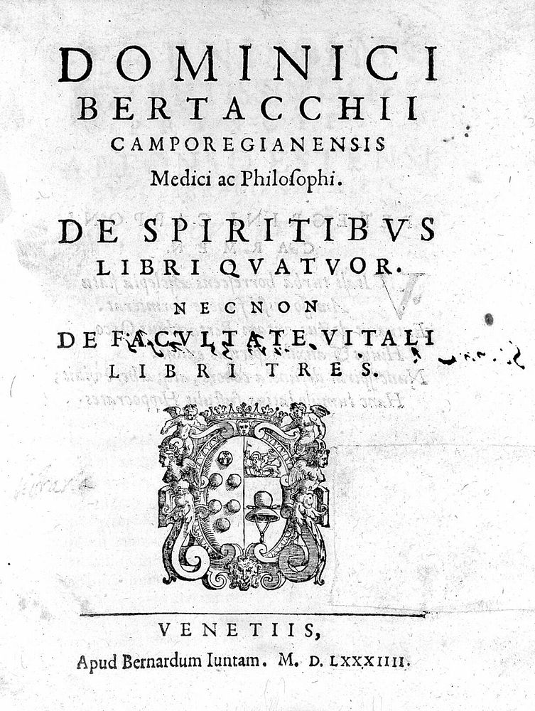 De spiritibus libri quatuor : necnon De facultate vitali libri tres / [Domenico Bertacchi].