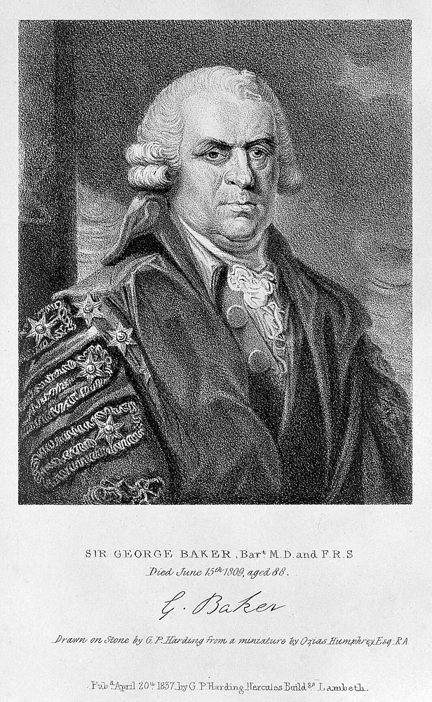 Sir George Baker. Lithograph by G. P. Harding, 1837, after O. Humphry.