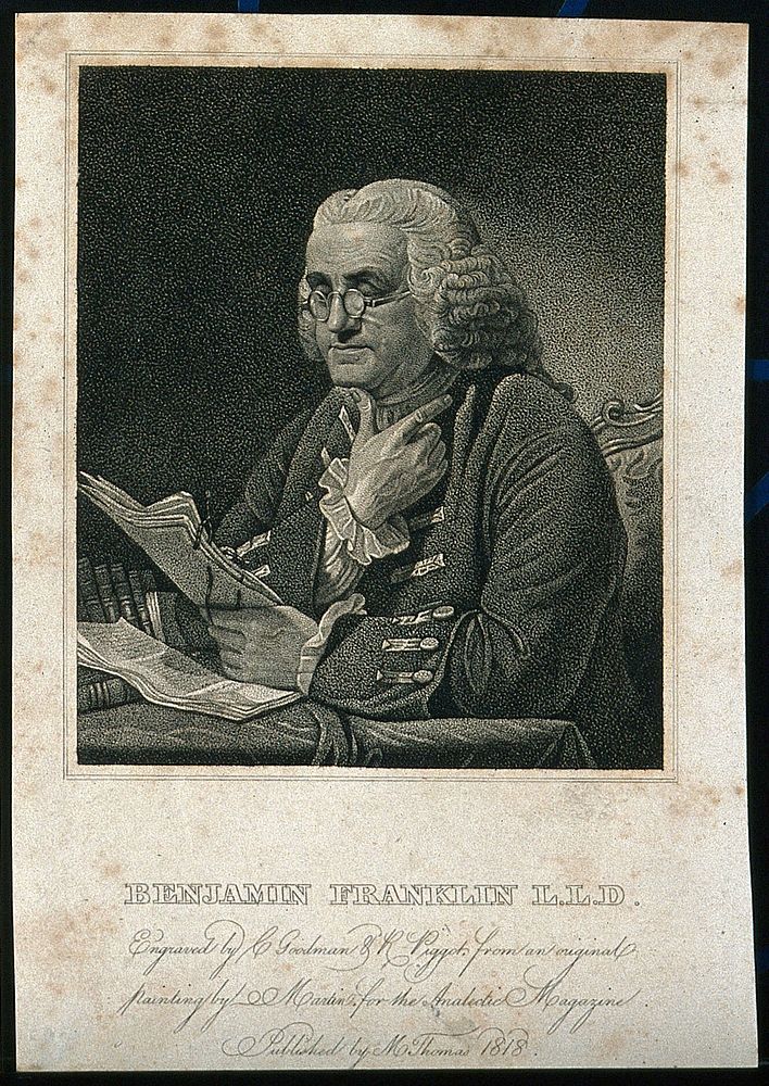 Benjamin Franklin. Stipple engraving by C. Goodman & R. Piggott, 1818, after D. Martin, 1767.