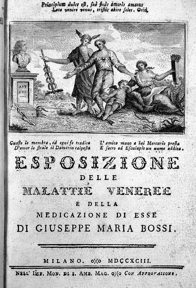 Esposizione delle malattie veneree e della medicazione di esse ... / [Giuseppe Maria Bossi].