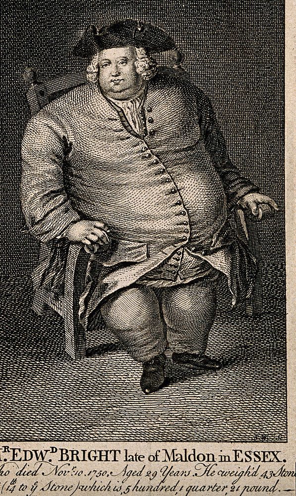 Edward Bright, a man weighing forty three and a half stone. Line engraving by A. Walker, 1751.