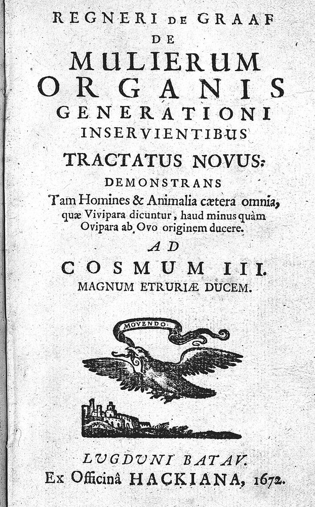De mulierum organis generationi inservientibus tractatus novus. Demonstrans tam homines & animalia caetera omnia, quae…