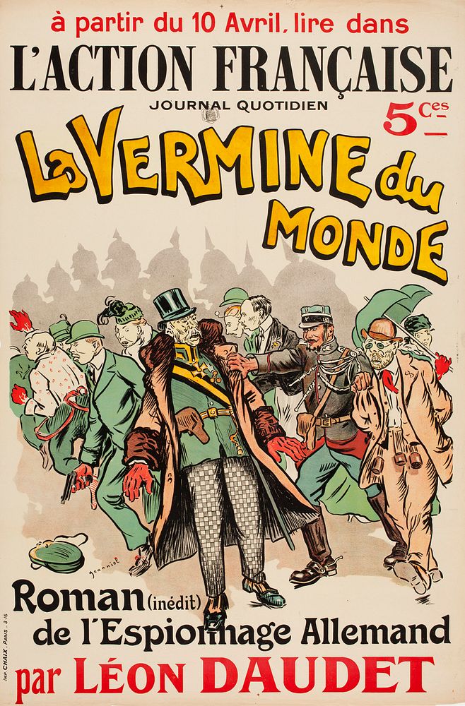 La vermine du monde. roman de l'espionage allemand par l&eacute;on daudet (juliste), 1914 - 1918, Pierregeorges Jeanniot