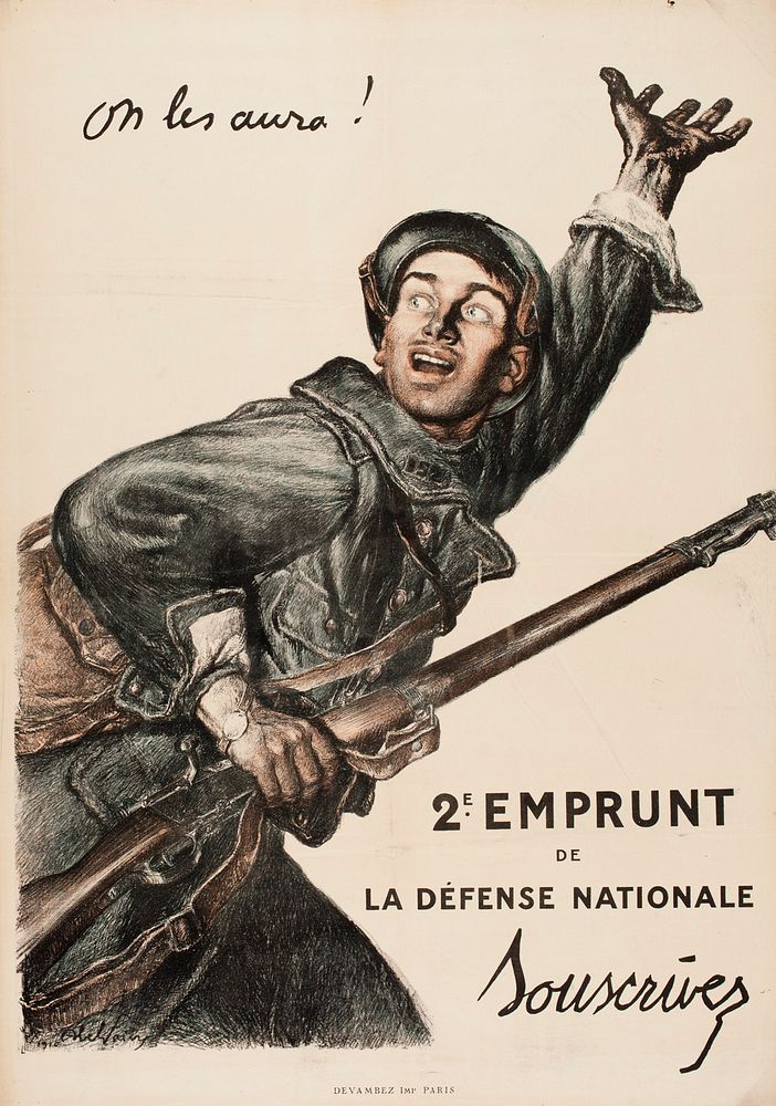 On les aura! 2e emprunt de la défense nationale (juliste), 1916, Abel Faivre