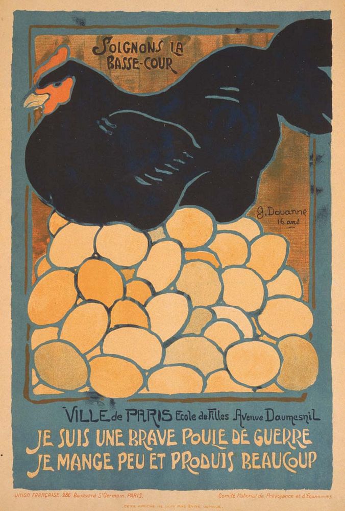 This small poster, produced in France in 1918, features a hen sitting atop a pile of eggs beneath the caption, "Let's take…