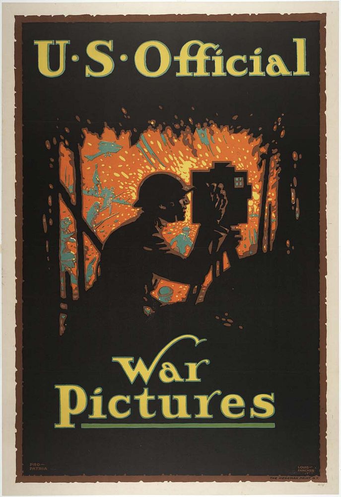 "U.S. Official War Pictures", propaganda poster by Louis D. Fancher