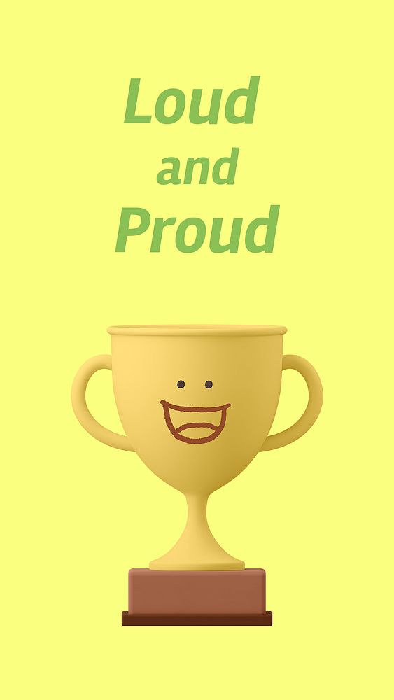 Smiling trophy Instagram story template, loud and proud quote psd