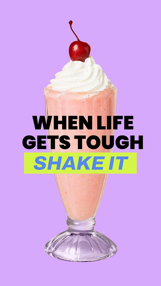 Milkshake aesthetic Instagram story template, motivational quote psd