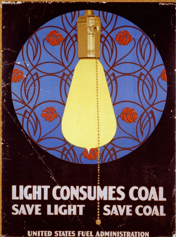 Light consumes coal - Save light, save coal United States Fuel Administration / / Coles Phillips ; Wards & Deutsch Litho.…