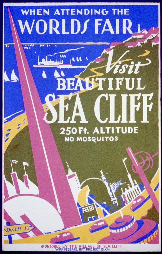 When attending the World's Fair, visit beautiful Sea Cliff 250 ft. altitude : No mosquitos.