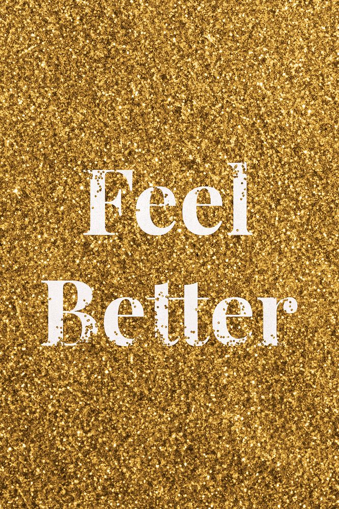 Psd feel better gold glitter text typography
