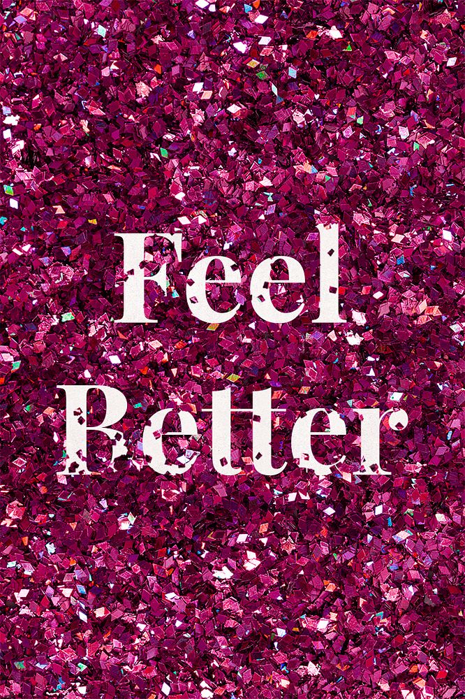 Psd feel better word typography glitter text 