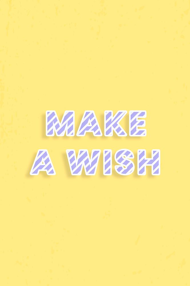 Make a wish template diagonal stripe font typography
