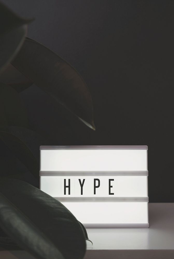 Hype light sign in a studio