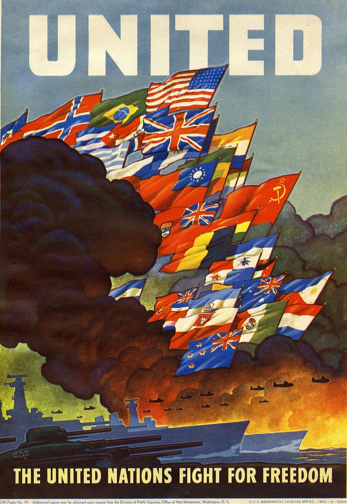 "United. The United Nations fight for freedom." [Propaganda. Poster.] [World War 2.] [Illustration by Leslie Ragan.] 1943;…