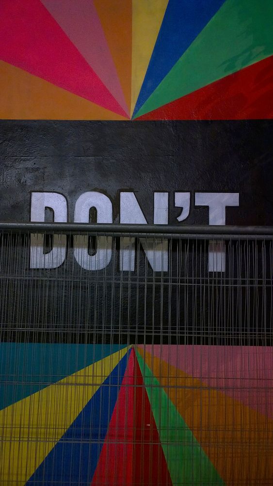 "Don't" street art outside 333 Mother Bar in Shoreditch London.