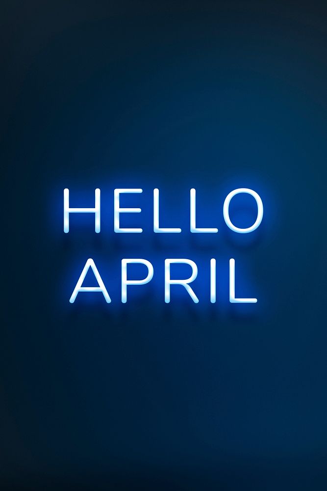 Hello April neon blue text