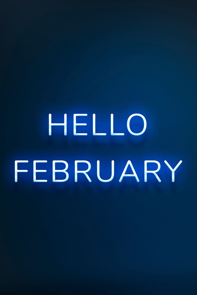 Hello February text neon blue typography