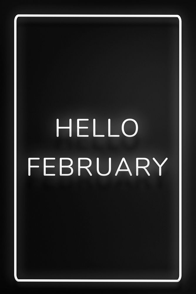 Hello February frame neon border text