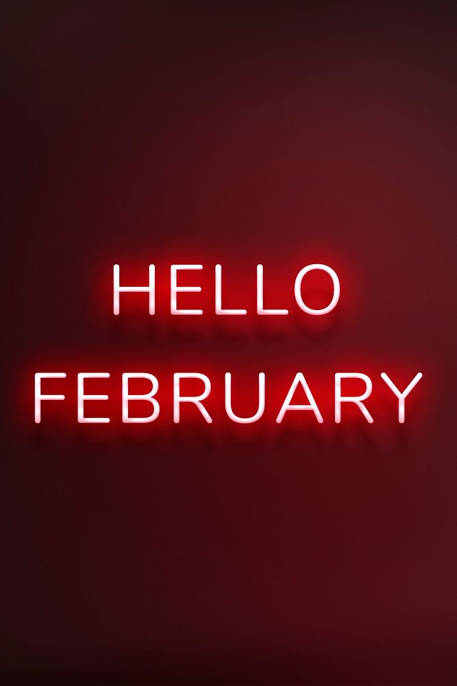 Glowing red Hello February typography