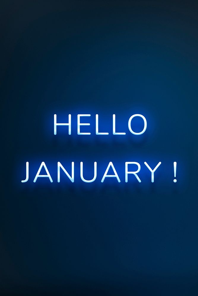 Glowing Hello January! typography