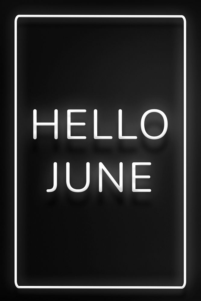 Neon frame Hello June border typography