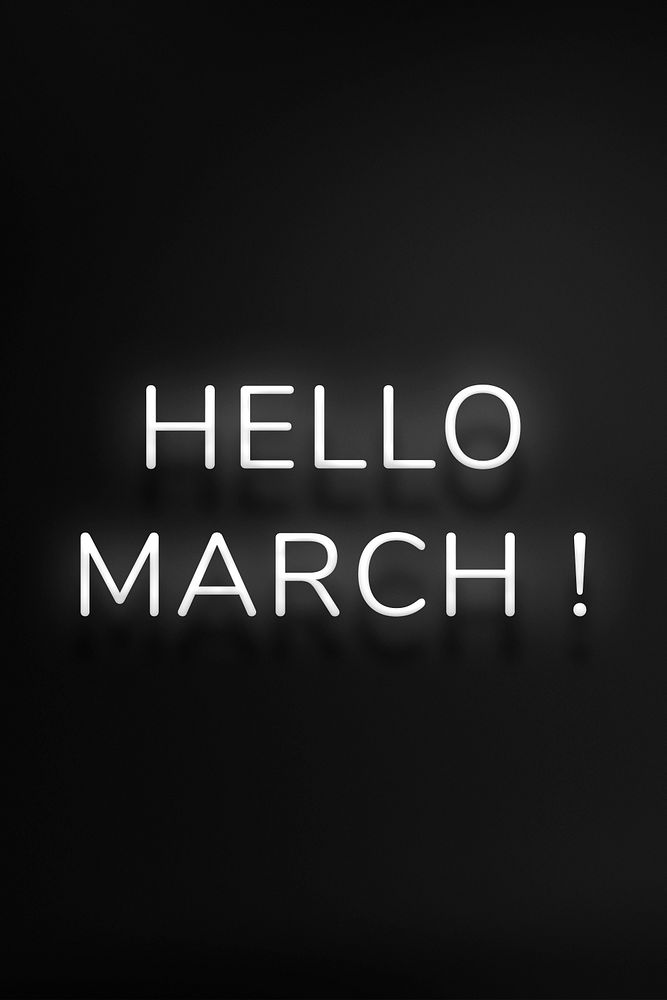 Glowing neon Hello March! typography