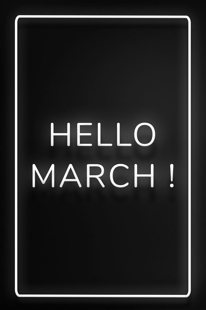 Neon frame Hello March! border typography