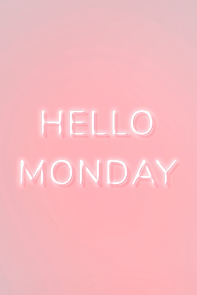 Hello Monday neon pink typography