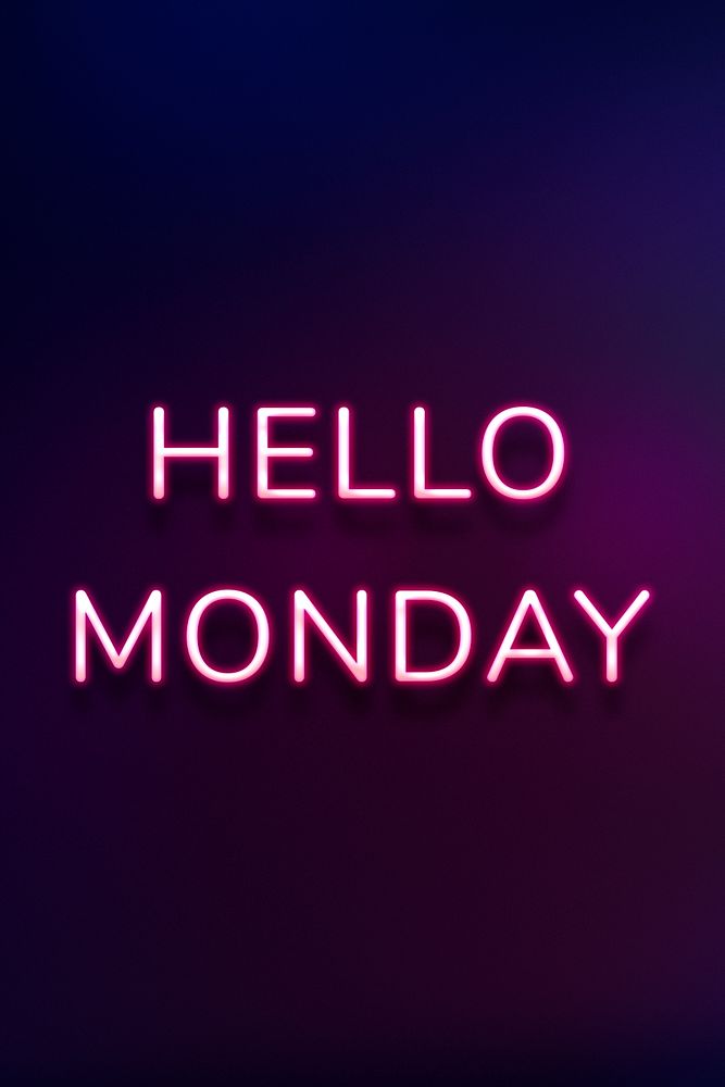 Glowing neon Hello Monday text