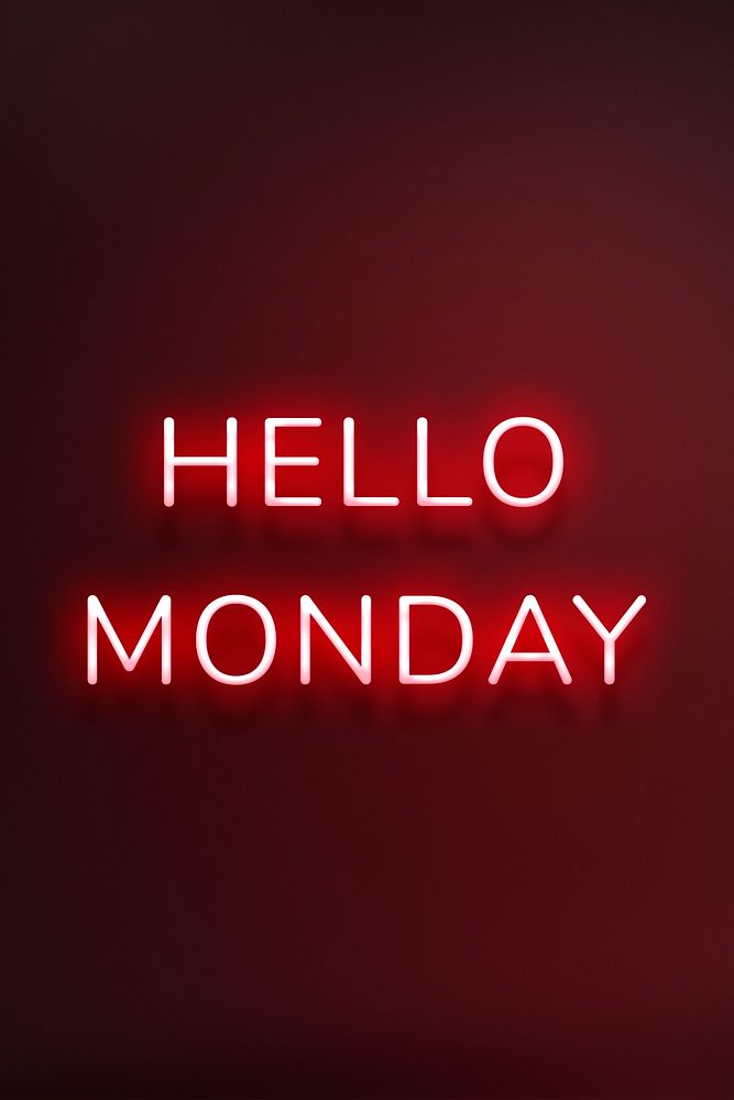 Glowing neon Hello Monday lettering