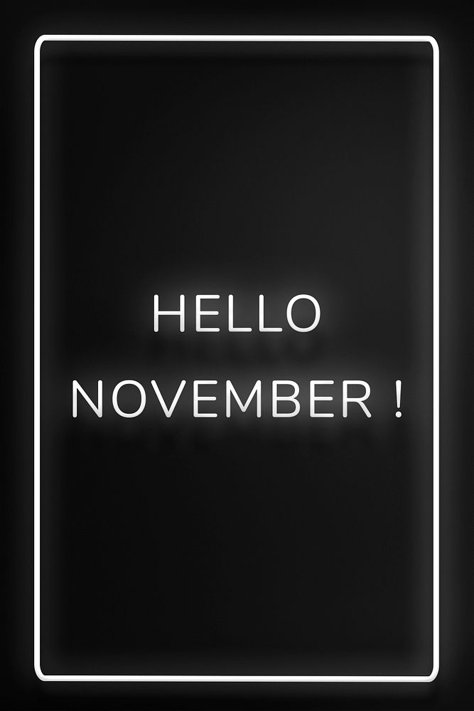 Neon frame Hello November! border text