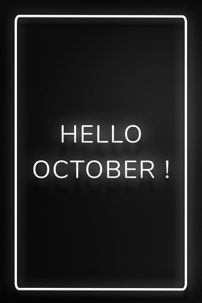 Neon frame Hello October! border | Free Photo - rawpixel