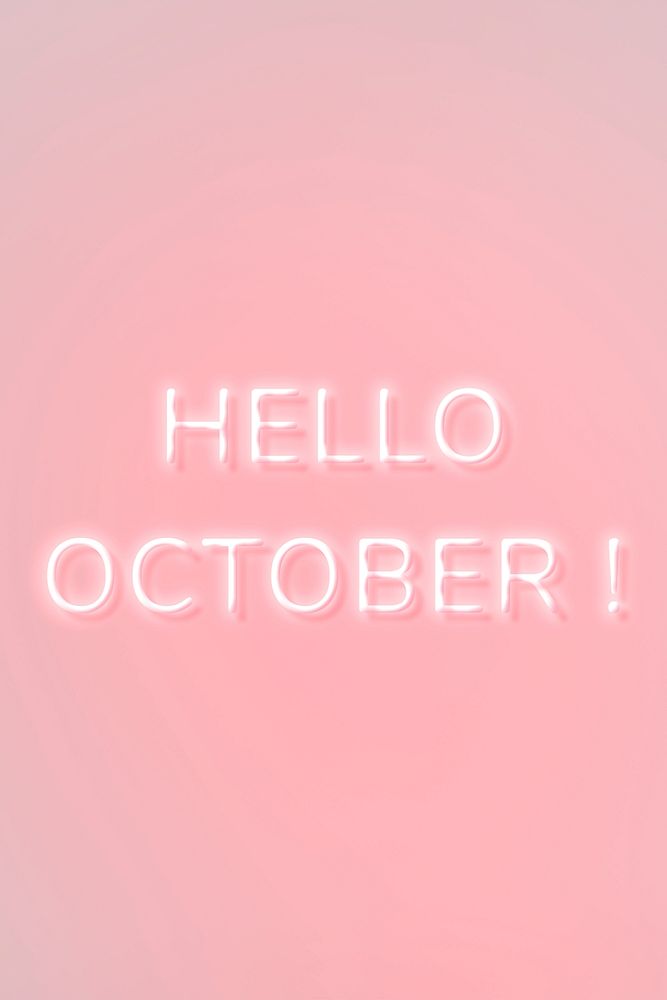 Glowing Hello October! neon lettering